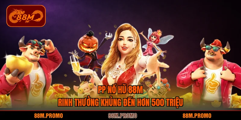 PP nổ hũ